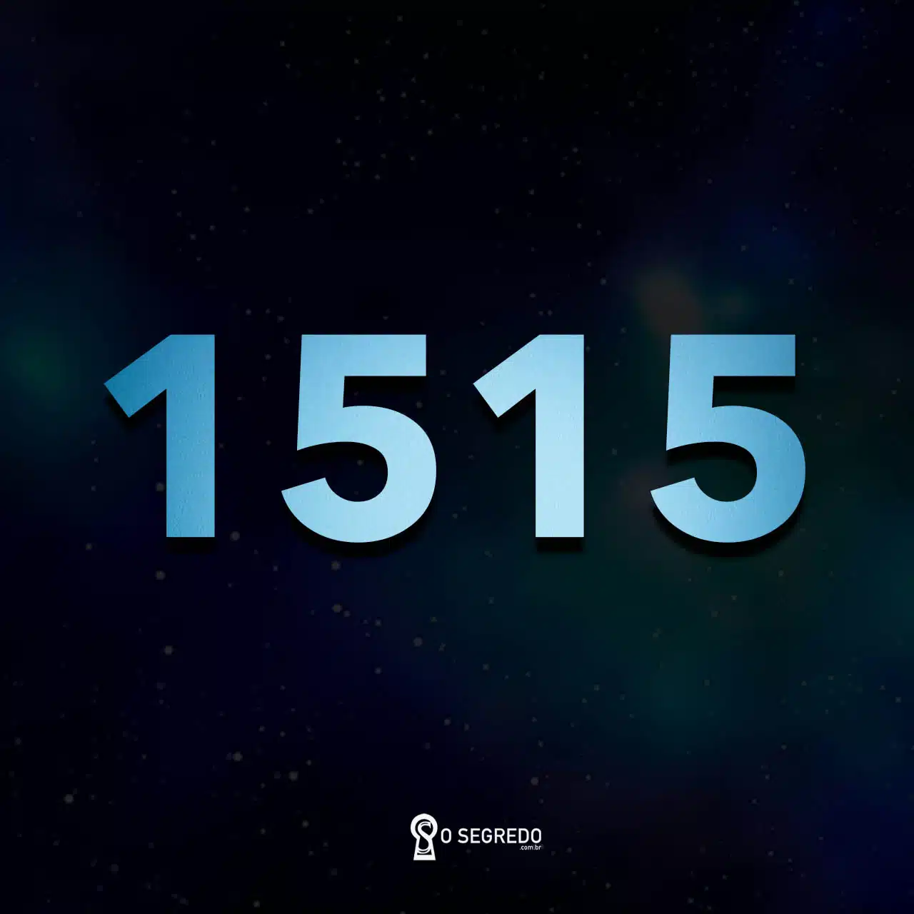 Significado Do Número 1515: Entenda A Numerologia, Anjos, Horas Iguais E Mais