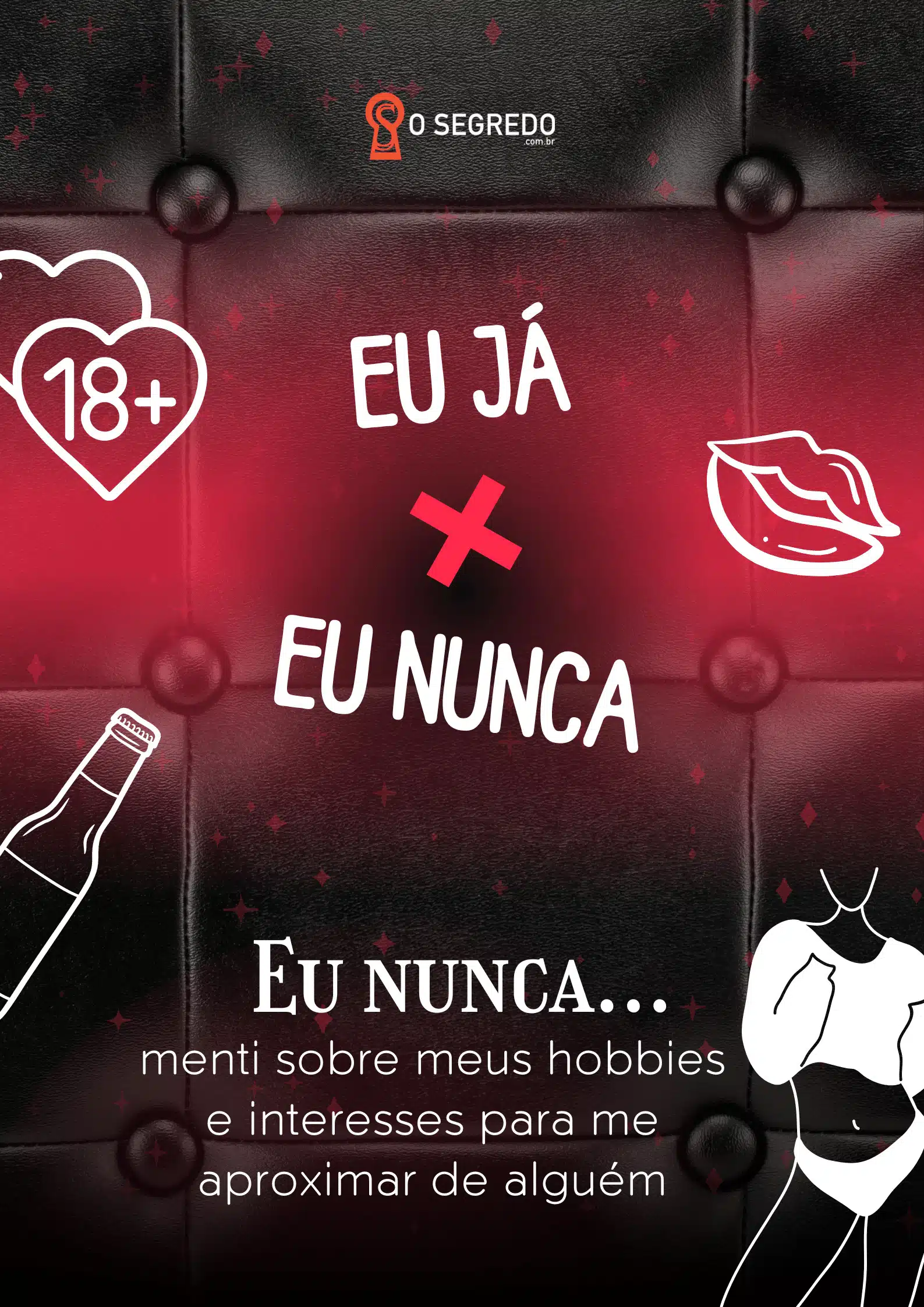 &Quot;Eu Nunca Pesadão&Quot;: 100 Melhores Perguntas Para Jogar!