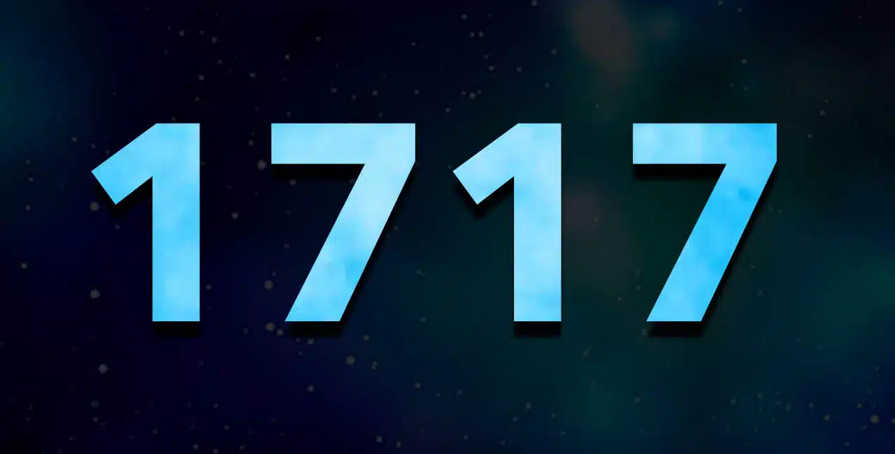 Significado Do Número 1717: Entenda A Numerologia, Anjos, Horas Iguais E Mais