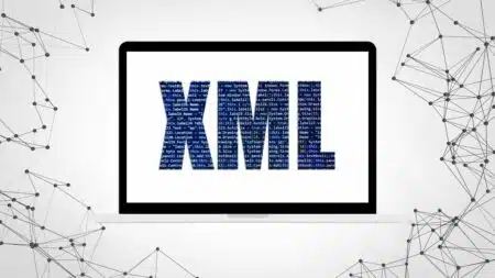 Descubra O Que É Xml, Como Funciona E Quais As Vantagens Deste Formato De Arquivo
