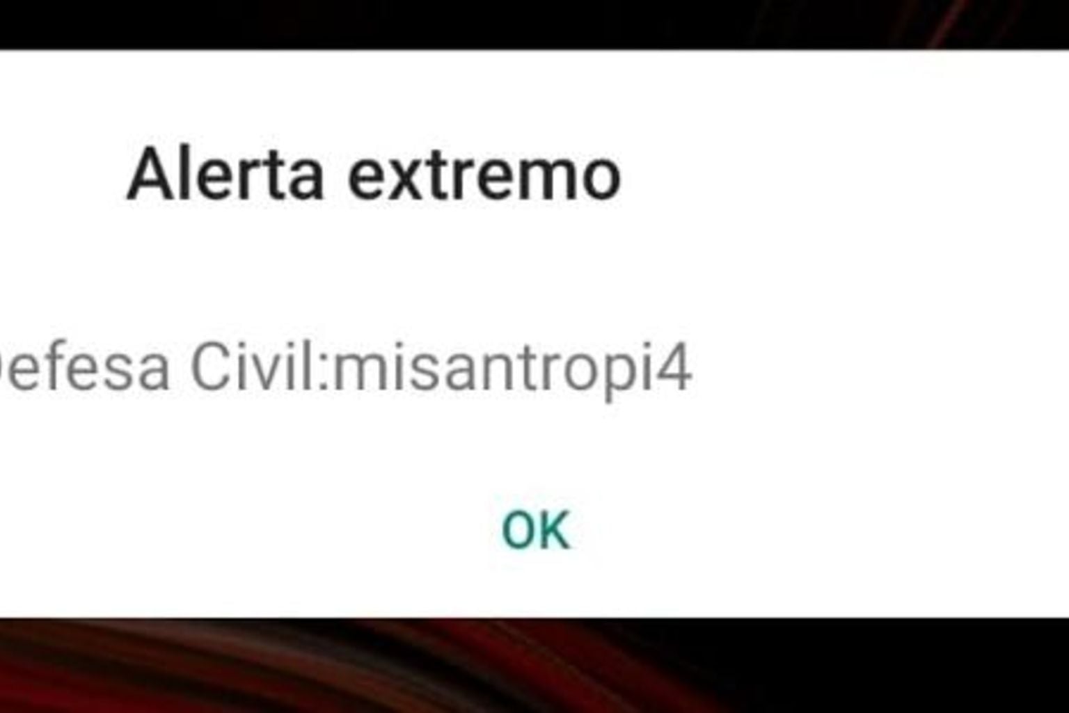 Moradores de SP, RJ, PR, BA, MS e DF recebem alerta com a palavra misantropia Alerta Extremo Recebido Por Celular Em Sp